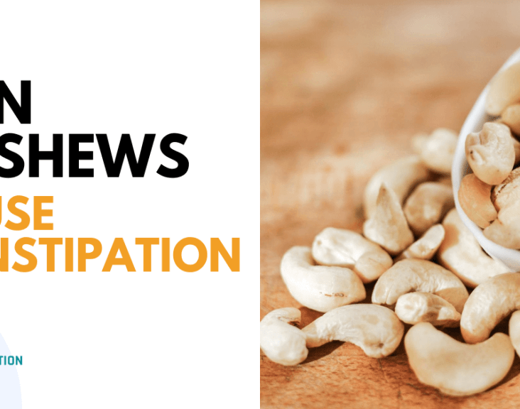Can Cashews Cause Constipation
