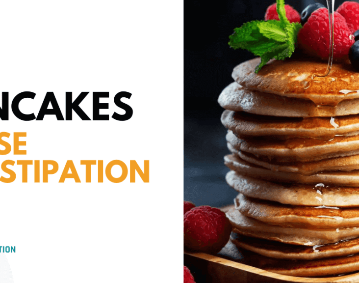 Do Pancakes Cause Constipation