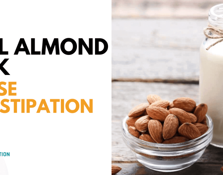 Will Almond Milk Cause Constipation