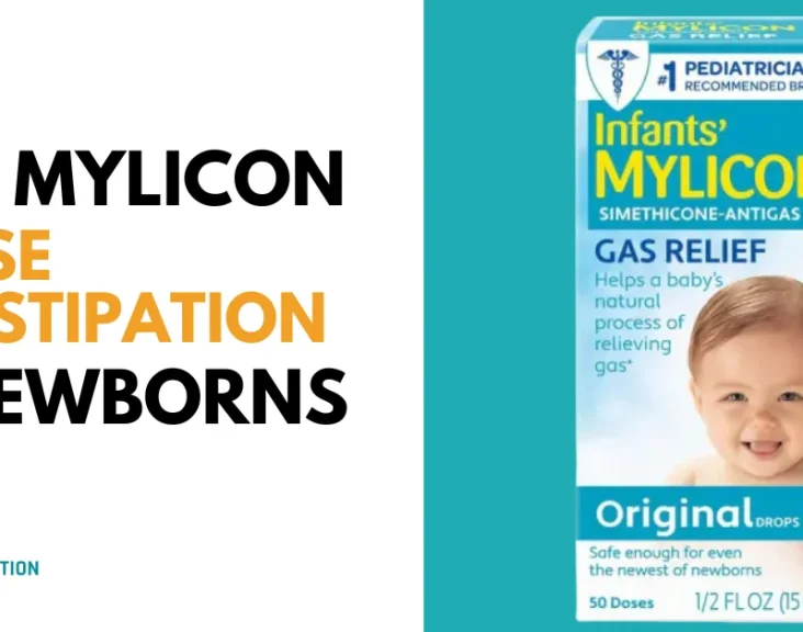 Can Mylicon Cause Constipation In Newborns?