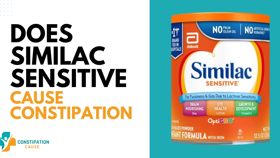 Does Similac Sensitive Cause Constipation